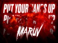 Put Your Hands Up