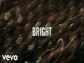 Bright