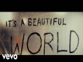It’s A Beautiful World