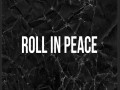 Roll In Peace