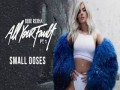 Small Doses