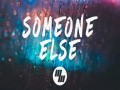 Someone Else