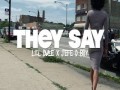 They Say