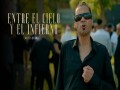 Entre El Cielo Y El Infierno