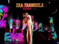 Era Tranquila