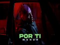 Por Ti