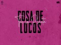 Cosa De Locos