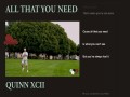 All That You Need
