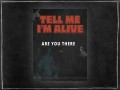 Are You There?