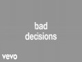 Bad Decisions