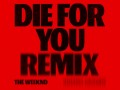 Die For You