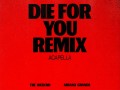 Die For You