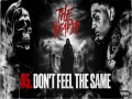 Don't Feel The Same