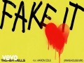 Fake It