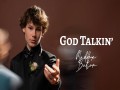God Talkin'