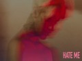 Hate Me