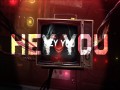 Hey You
