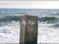 How Do You Know