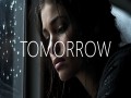 If Tomorrow Never Happens