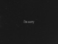 I'm Sorry