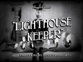 Lighthouse Keeper