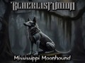 Mississippi Moonhound