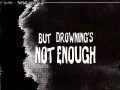 Not Enough