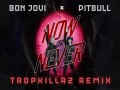 Now Or Never