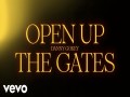 Open Up The Gates