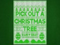 Pick Out A Christmas Tree
