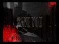 Save You