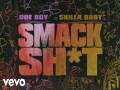 Smack Sh*T
