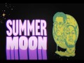 Summer Moon
