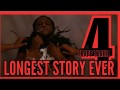 The Longest Story Ever