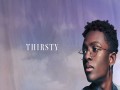 Thirsty
