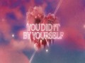By Yourself