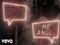 Don’t Call Me Angel