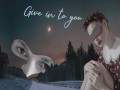 Give In To You