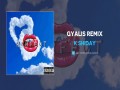 Gyalis Remix