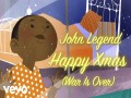 Happy Xmas (War Is Over)