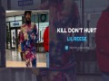 Kill Don't Hurt