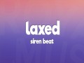 Laxed
