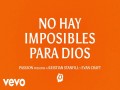 No Hay Imposibles Para Dios