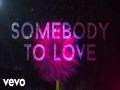 Somebody To Love