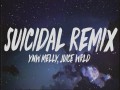 Suicidal Remix