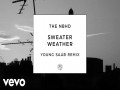 Sweater Weather (Young Saab Remix)