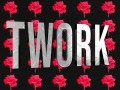 Twork