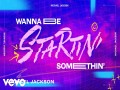 Wanna Be Startin' Somethin'