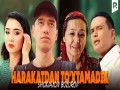 Harakatdan To'xtamadik