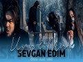 Sevgan Edim